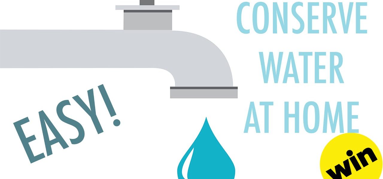 20 Ways to Conserve Water at Home | Plumbing Chelsea